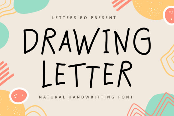 Drawing Letter: A Handwritten Font for Authentic Designs