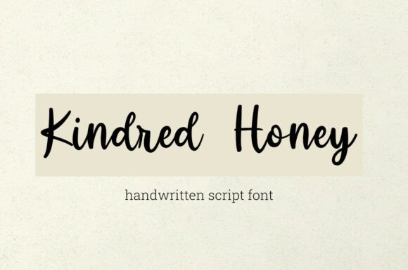 Kinded Honey: The Sweet, Organic Script for Your Designs