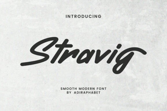 Stravig: A Handwritten Font with Modern Flow